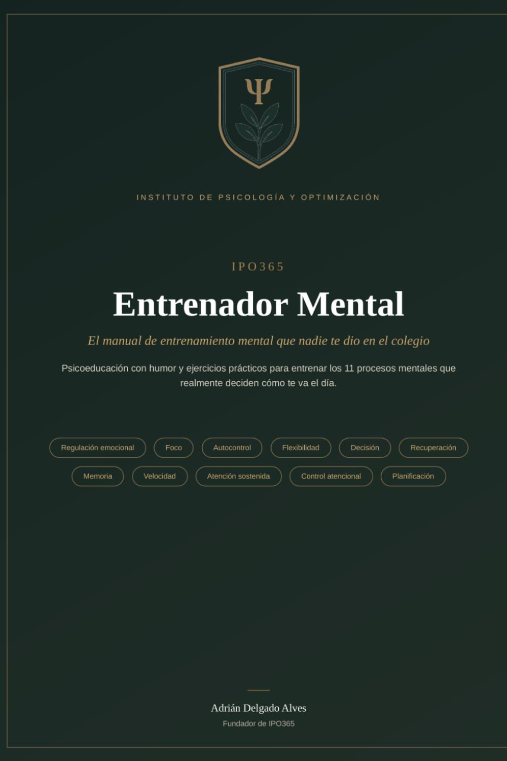 Portada de IPO Entrenador Mental, de Adrián Delgado Alves